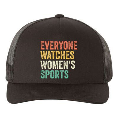 Everyone Watches Women Sports Yupoong Adult 5-Panel Trucker Hat