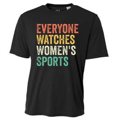 Everyone Watches Women Sports Cooling Performance Crew T-Shirt