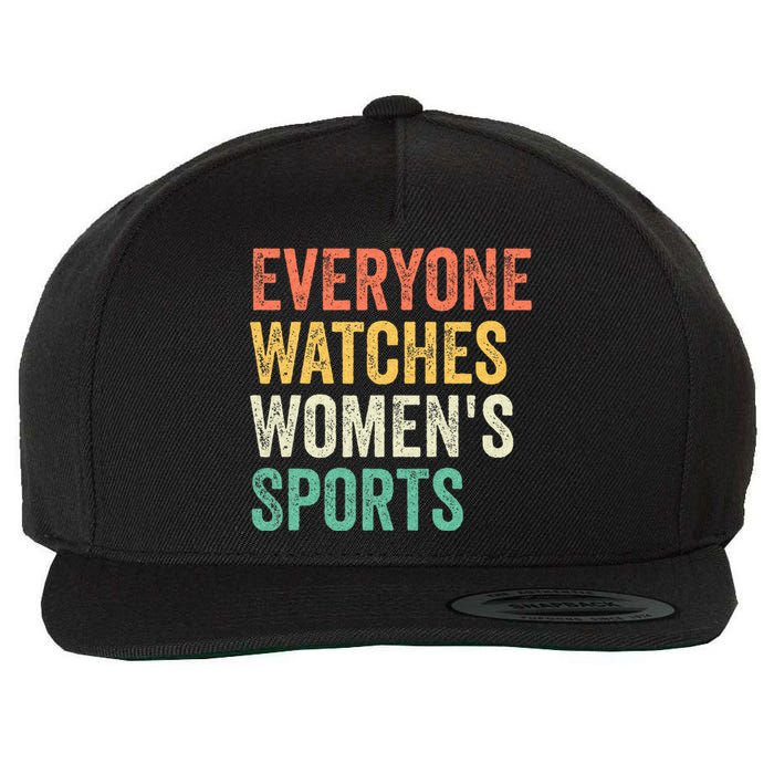 Everyone Watches Women Sports Wool Snapback Cap