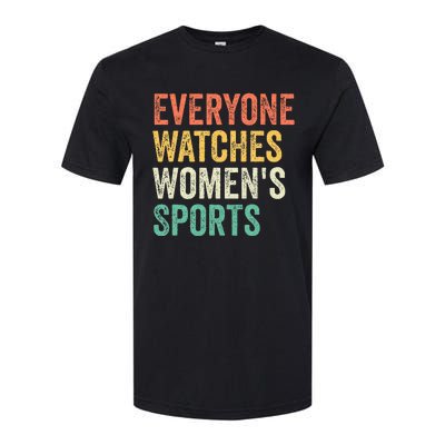 Everyone Watches Women Sports Softstyle® CVC T-Shirt