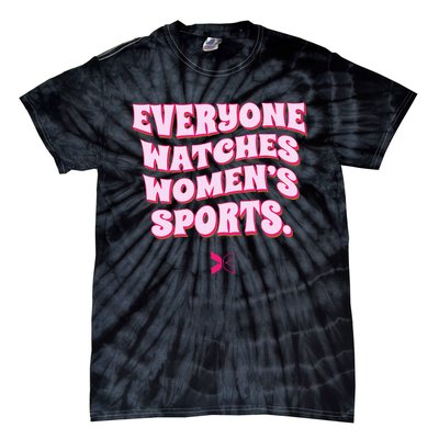 Everyone Watches Women Sports Tie-Dye T-Shirt