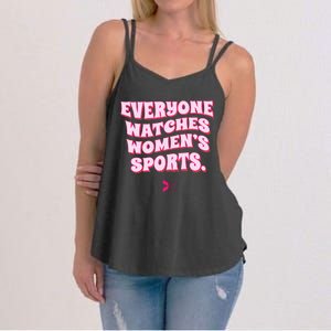 Everyone Watches Women Sports Women's Strappy Tank