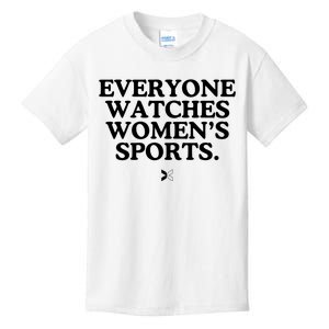 Everyone Watches Women’S Sports Kids T-Shirt