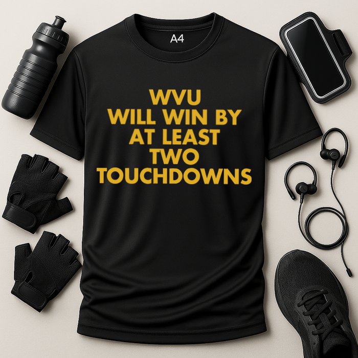 Eerrational Wvu Will Win By At Least Two Touchdowns Performance Shirt