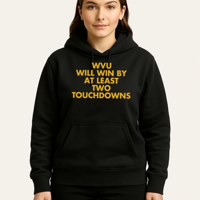 Eerrational Wvu Will Win By At Least Two Touchdowns Hoodie