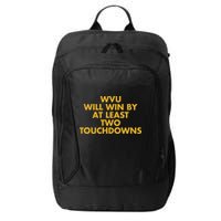 Eerrational Wvu Will Win By At Least Two Touchdowns City Backpack