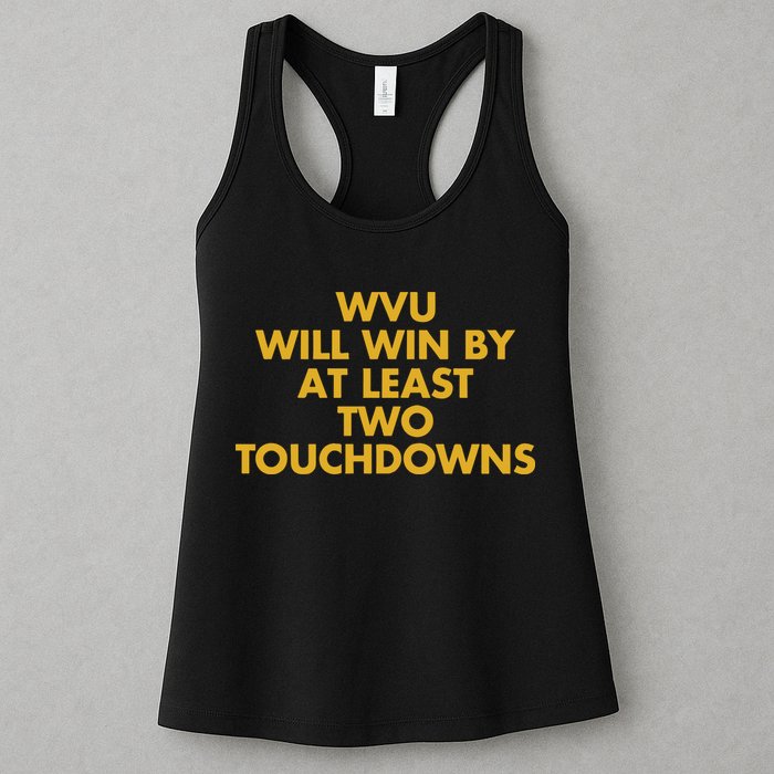 Eerrational Wvu Will Win By At Least Two Touchdowns Womens Tank Top