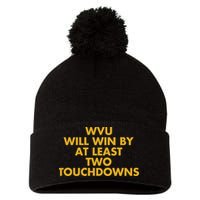 Eerrational Wvu Will Win By At Least Two Touchdowns Pom Pom 12in Knit Beanie