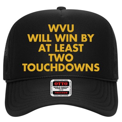 Eerrational Wvu Will Win By At Least Two Touchdowns Trucker Hat