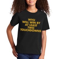 Eerrational Wvu Will Win By At Least Two Touchdowns Kids T-Shirt