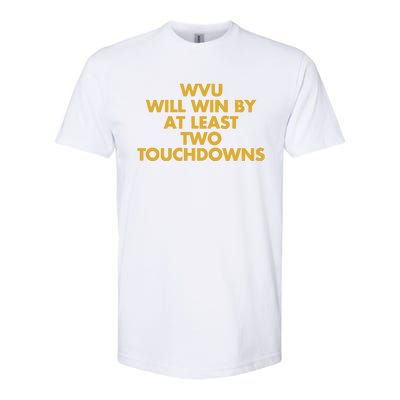 Eerrational Wvu Will Win By At Least Two Touchdowns Softstyle CVC T-Shirt