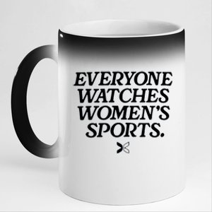 Everyone Watches Women’S Sports 11oz Black Color Changing Mug