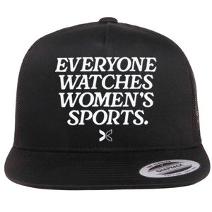 Everyone Watches Women’S Sports Flat Bill Trucker Hat