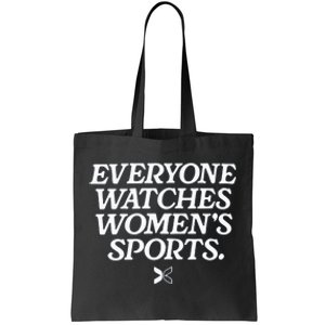 Everyone Watches Women’S Sports Tote Bag