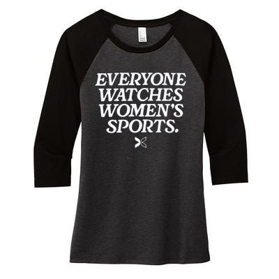 Everyone Watches Women’S Sports Women's Tri-Blend 3/4-Sleeve Raglan Shirt