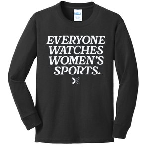 Everyone Watches Women’S Sports Kids Long Sleeve Shirt