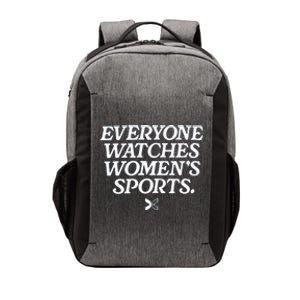 Everyone Watches Women’S Sports Vector Backpack