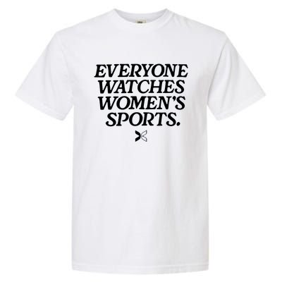 Everyone Watches Women’S Sports Garment-Dyed Heavyweight T-Shirt