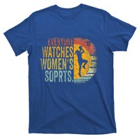 Everyone Watches Wo Sports T-Shirt