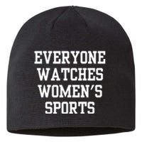 Everyone Watches Women’S Sports Sustainable Beanie