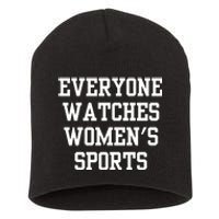 Everyone Watches Women’S Sports Short Acrylic Beanie