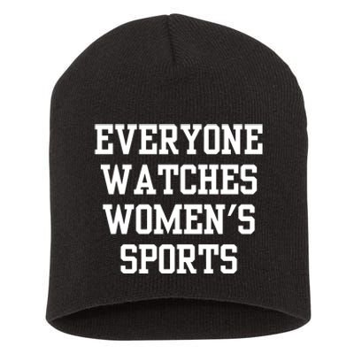 Everyone Watches Women’S Sports Short Acrylic Beanie