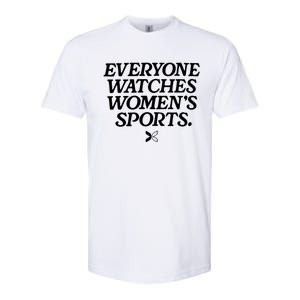 Everyone Watches Women’S Sports Softstyle CVC T-Shirt