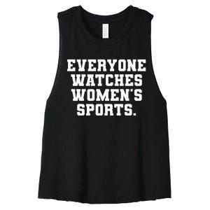 Everyone Watches Women Sports Women's Racerback Cropped Tank