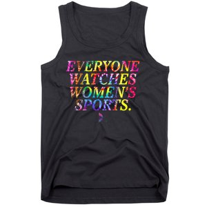 Everyone Watches Women Sports Tank Top