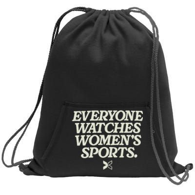 Everyone Watches Women Sports Sweatshirt Cinch Pack Bag