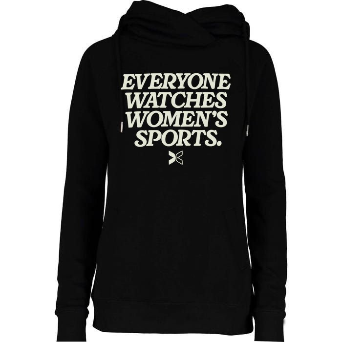 Everyone Watches Women Sports Womens Funnel Neck Pullover Hood