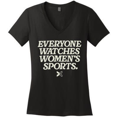 Everyone Watches Women Sports Women's V-Neck T-Shirt