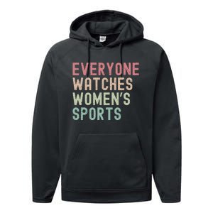 Everyone Watches Women Sports Performance Fleece Hoodie