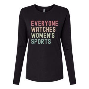 Everyone Watches Women Sports Womens Cotton Relaxed Long Sleeve T-Shirt