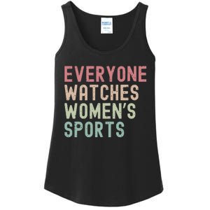 Everyone Watches Women Sports Ladies Essential Tank