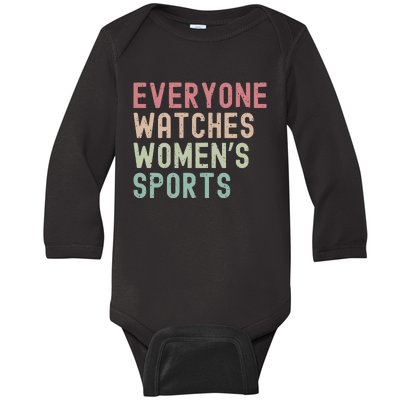 Everyone Watches Women Sports Baby Long Sleeve Bodysuit