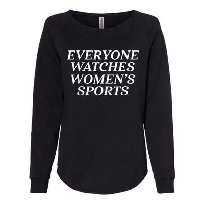 Everyone Watches Women Sports Womens California Wash Sweatshirt