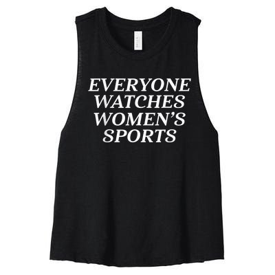 Everyone Watches Women Sports Women's Racerback Cropped Tank