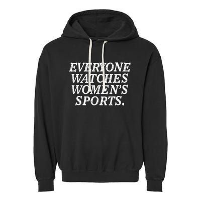 Everyone Watches Women Sports Garment-Dyed Fleece Hoodie