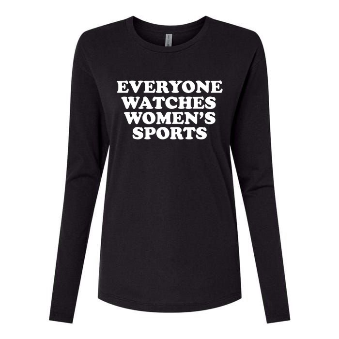 Everyone Watches Women Sports Funny Womens Cotton Relaxed Long Sleeve T-Shirt