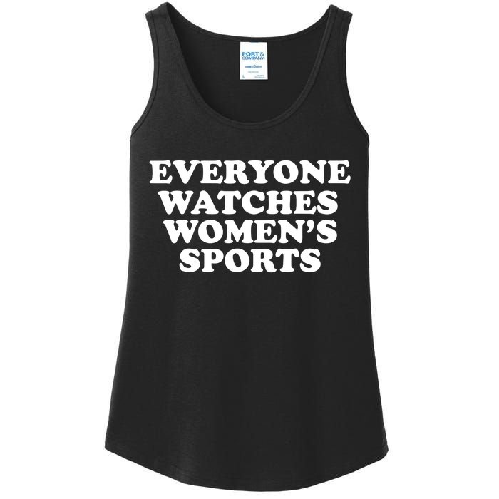 Everyone Watches Women Sports Funny Ladies Essential Tank