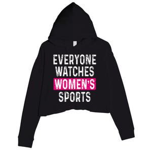 Everyone Watches Women Sports Supports Crop Fleece Hoodie