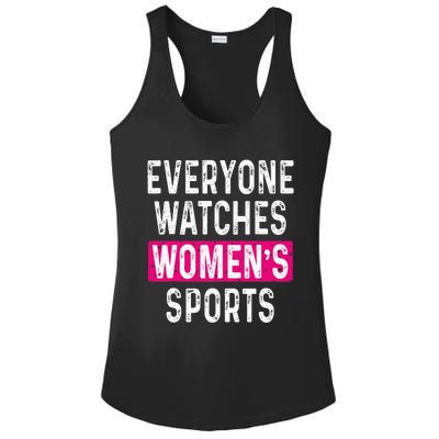 Everyone Watches Women Sports Supports Ladies PosiCharge Competitor Racerback Tank