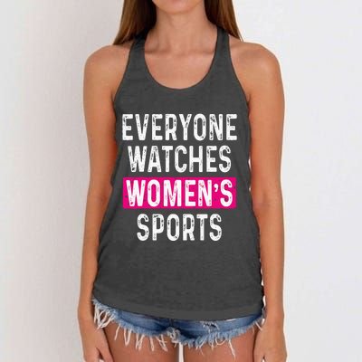 Everyone Watches Women Sports Supports Women's Knotted Racerback Tank