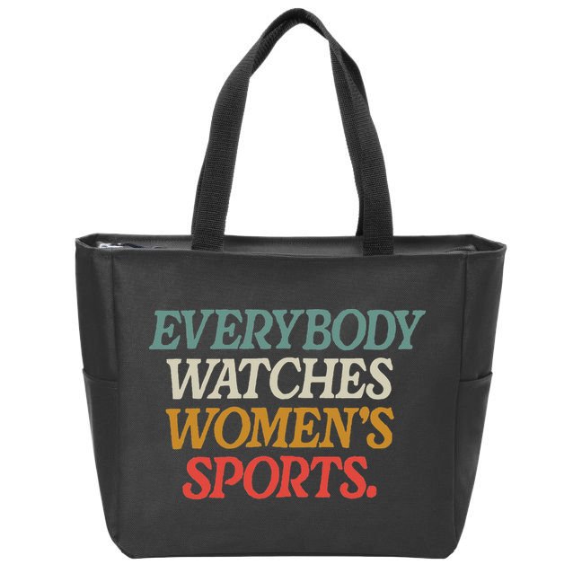 Everybody Watches Wo Sports Zip Tote Bag