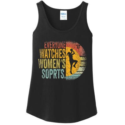 Everyone Watches Women Sports Basketball Ladies Essential Tank