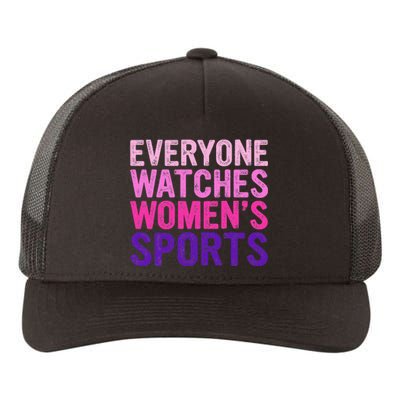 Everyone Watches Women Sports Support Yupoong Adult 5-Panel Trucker Hat