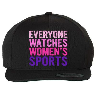 Everyone Watches Women Sports Support Wool Snapback Cap