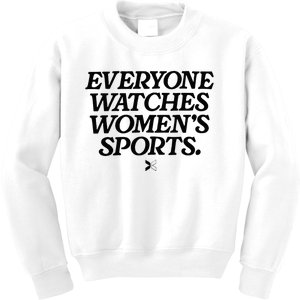 Everyone Watches Women Sports Kids Sweatshirt