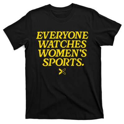 Everyone Watches Womens Sports T-Shirt